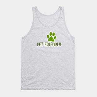 Pet Friendly - For Animal Lovers Tank Top